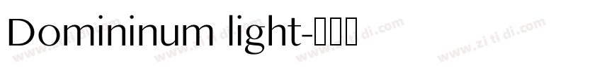 Domininum light字体转换 Domininum light字体转换